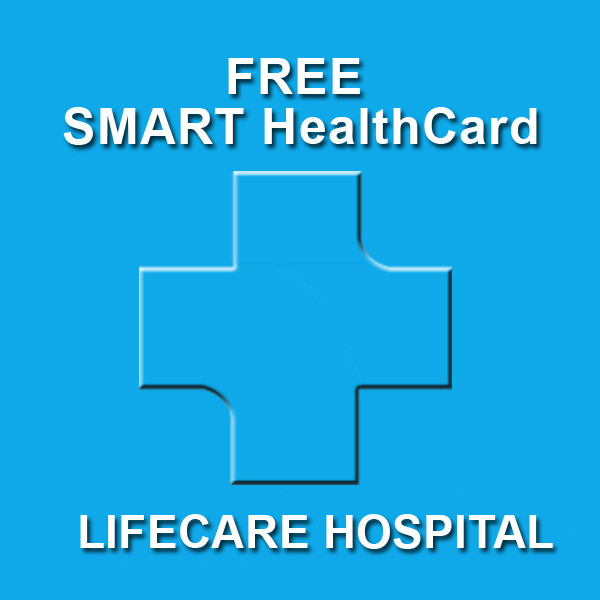 FREE HEALTHCARD FOR LIFECARE HOSPITAL